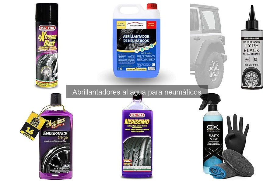 Cómo mantener los neumáticos tras usar abrillantador al agua