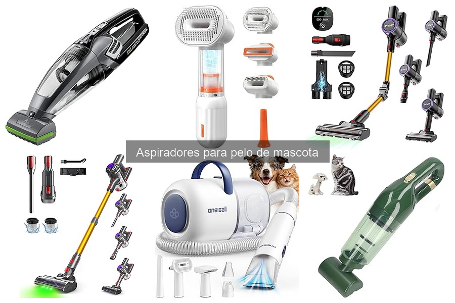 Guía para Elegir el Mejor Aspirador para Pelo de Mascota