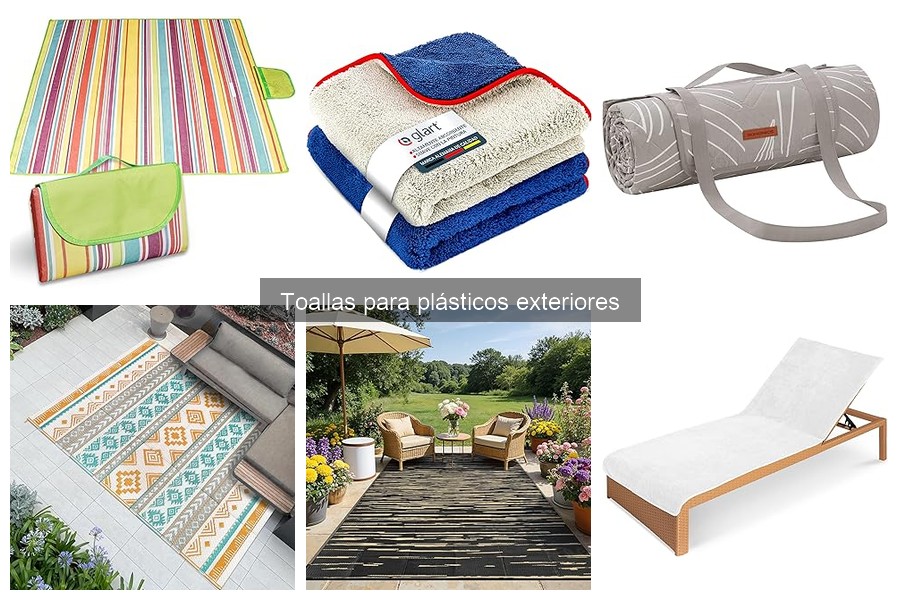 La textura de las toallas para plásticos exteriores: su importancia