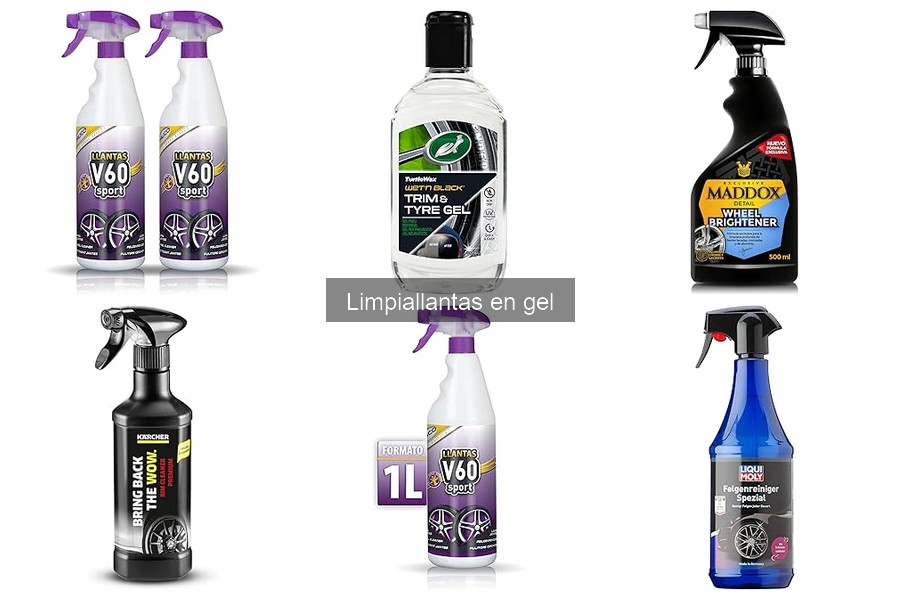 Opiniones sobre limpiadores de llantas en gel: ¿Cuál elegir?