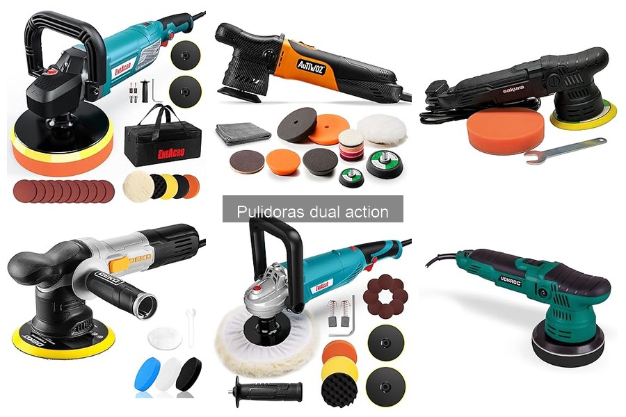 Pulidoras dual action vs pulidoras de mano: ¿cuál elegir?